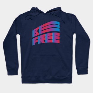 Be Free (Gradient Typography design) Hoodie